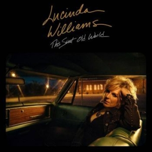 Williams Lucinda - This Sweet Old World 2017 i gruppen Minishops / Lucinda Williams hos Bengans Skivbutik AB (2560860)