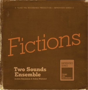 Two Sounds Ensemble - Fictions i gruppen CD hos Bengans Skivbutik AB (2561257)