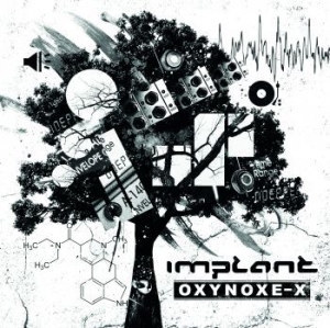 Implant - Oxynoxe-X i gruppen CD hos Bengans Skivbutik AB (2572230)