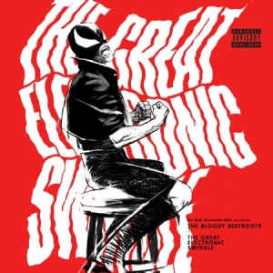 Bloody Beetroots - Great Electronic Swindle i gruppen CD hos Bengans Skivbutik AB (2572280)