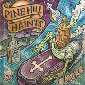 Pine Hill Haunts - Smoke i gruppen CD hos Bengans Skivbutik AB (2572303)