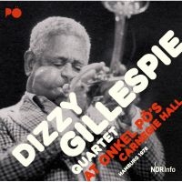 Gillespie Dizzy (Quartet) - At Onkel Po's Carnergie Hall 1978 i gruppen CD hos Bengans Skivbutik AB (2572383)