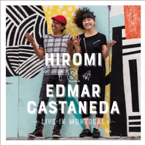 Hiromi & Edmar Castaneda - Live In Montreal i gruppen CD hos Bengans Skivbutik AB (2572446)