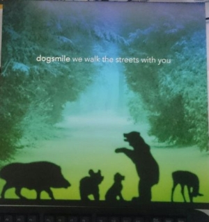 Dogsmile - We walk the streets with you i gruppen VINYL hos Bengans Skivbutik AB (2595307)