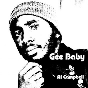 Al Campbell - Gee Baby i gruppen VINYL hos Bengans Skivbutik AB (2607632)