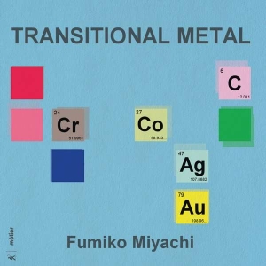 Miyachi Fumiko - Transitional Metal i gruppen VI TIPSER / Julegavetips CD hos Bengans Skivbutik AB (2607706)