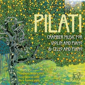 Pilati Mario - Chamber Music For Violin, Cello And i gruppen CD hos Bengans Skivbutik AB (2607747)