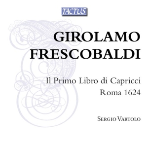 Frescobaldi Girolamo - Il Primo Libro Di Capricci, Roma 16 i gruppen CD hos Bengans Skivbutik AB (2618090)