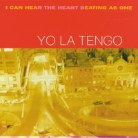 Yo La Tengo - I Can Hear The Heart Beating As One i gruppen VINYL hos Bengans Skivbutik AB (2630771)