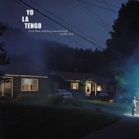 Yo La Tengo - And Then Nothing Turned Itself Insi i gruppen VINYL hos Bengans Skivbutik AB (2630773)