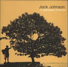 Jack Johnson - In Between Dreams (Vinyl) i gruppen Aug25 hos Bengans Skivbutik AB (2639887)