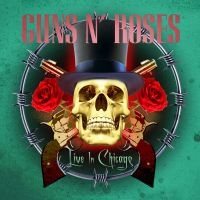 Guns N' Roses - Best Of Live In Chicago i gruppen CD hos Bengans Skivbutik AB (2645131)