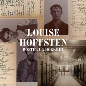 Hoffsten Louise - Röster Ur Mörkret i gruppen CD hos Bengans Skivbutik AB (2645162)