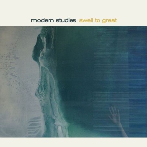 Modern Studies - Swell To Great i gruppen CD hos Bengans Skivbutik AB (2645395)