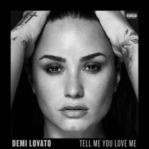 Demi Lovato - Tell Me You Love Me i gruppen 10399 hos Bengans Skivbutik AB (2645400)