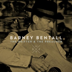 Bentall Barney - Drifter & The Preacher i gruppen CD hos Bengans Skivbutik AB (2645450)