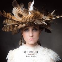 Fowlis Julie - Alterum i gruppen VINYL hos Bengans Skivbutik AB (2645464)