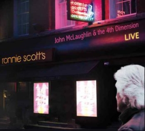 Mclaughlin John & 4Th Dimension - Live At Ronnie Scott's i gruppen CD hos Bengans Skivbutik AB (2645466)