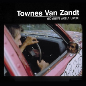 Van Zandt Townes - Rear View Mirror i gruppen VINYL hos Bengans Skivbutik AB (2645484)