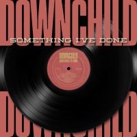 Downchild - Something I've Done i gruppen CD hos Bengans Skivbutik AB (2645493)