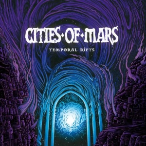 Cities Of Mars - Temporal Rifts i gruppen CD hos Bengans Skivbutik AB (2645595)