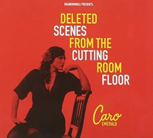 Emerald Caro - Deleted Scenes From the Cutting Room Floor i gruppen CD hos Bengans Skivbutik AB (2648156)