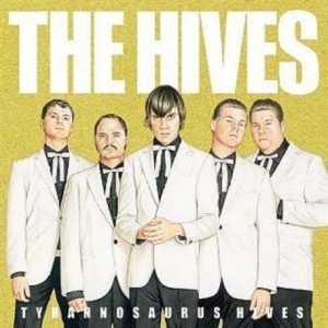 Hives - Tyrannosaurus Hives i gruppen -Start LP3 hos Bengans Skivbutik AB (2656376)