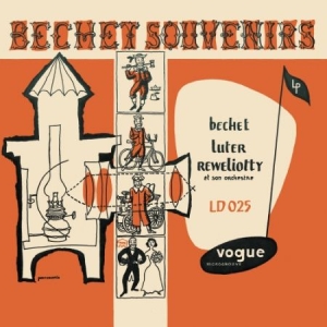 Bechet Sidney & Claude Luter - Bechet Souvenir i gruppen VINYL hos Bengans Skivbutik AB (2663999)