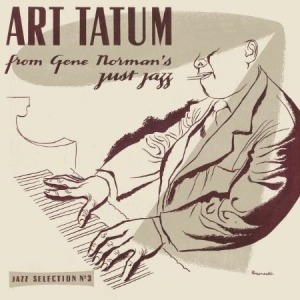 Tatum Art - Art Tatum from Gene Norman's Just Jazz i gruppen VINYL hos Bengans Skivbutik AB (2664000)