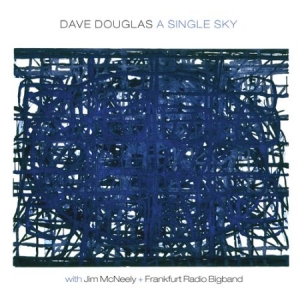 Douglas Dave (Big Band) - A Single Sky i gruppen CD hos Bengans Skivbutik AB (2674299)