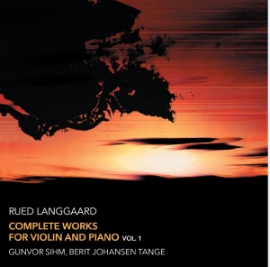 Langgaard Rued - Complete Works For Violin And Piano i gruppen CD hos Bengans Skivbutik AB (2678088)