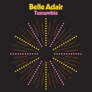 Belle Adair - Tuscumbia i gruppen CD hos Bengans Skivbutik AB (2714572)