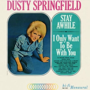 Springfield Dusty - Stay Awhile:I Only Want To Be With i gruppen VINYL hos Bengans Skivbutik AB (2714576)