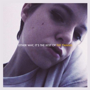 Twang - Either Way, It's Te Best Of Twang i gruppen VINYL hos Bengans Skivbutik AB (2714696)