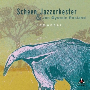 Scheen Jazzorkester & Jon Oystein R - Tamanor i gruppen CD hos Bengans Skivbutik AB (2714713)