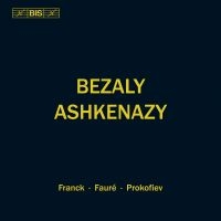 Franck César Fauré Gabriel - Bezaly & Ashkenazy i gruppen Musikk / SACD / Klassisk hos Bengans Skivbutik AB (2714759)