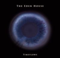 Eden House The - Timeflows i gruppen CD hos Bengans Skivbutik AB (2717597)