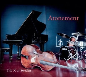 Trio X Of Sweden - Atonement i gruppen CD hos Bengans Skivbutik AB (2717607)