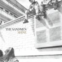 The Sandmen - Shine (White Vinyl + Bonus Track) i gruppen VINYL hos Bengans Skivbutik AB (2721135)