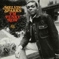 Sparks Melvin - I'm Funky Now i gruppen CD hos Bengans Skivbutik AB (2721193)