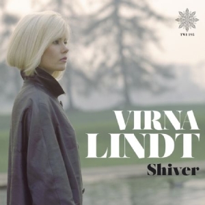 Lindt Virna - Shiver - Deluxe i gruppen VINYL hos Bengans Skivbutik AB (2721222)