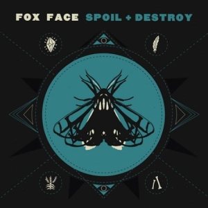 Fox Face - Spoil + Destroy i gruppen VINYL hos Bengans Skivbutik AB (2721231)