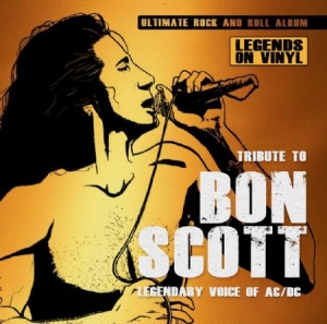 Scott Bon - TributeLegendary Voice Of Ac/Dc i gruppen VINYL / Rock hos Bengans Skivbutik AB (2721299)