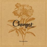 Nordgarden - Changes i gruppen VINYL hos Bengans Skivbutik AB (2721308)