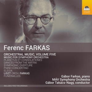 Farkas Ferenc - Orchestral Music, Vol. 5 i gruppen CD hos Bengans Skivbutik AB (2721345)