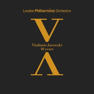 Jurowski Vladimir - 10 Years Anniversary i gruppen CD hos Bengans Skivbutik AB (2721359)