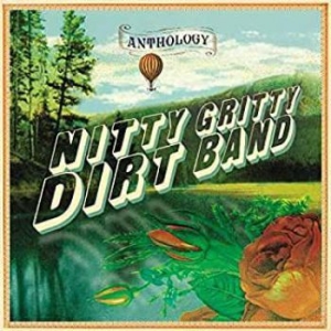 Nitty Gritty Dirt Band - Anthology (2Cd) i gruppen CD hos Bengans Skivbutik AB (2728588)