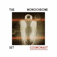 Monochrome Set - Cosmonaut i gruppen VINYL hos Bengans Skivbutik AB (2765664)