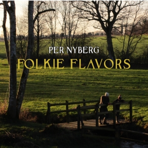 Per Nyberg - Folkie Flavors i gruppen CD hos Bengans Skivbutik AB (2765721)