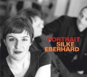 Eberhard Silke - Portrait Silke Eberhard i gruppen CD hos Bengans Skivbutik AB (2779094)